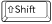 shift